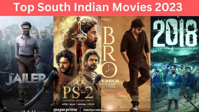 Top South Indian Movies 2023 | Latest South Indian Movies 2023